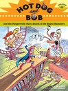 Cover image for Hot Dog and Bob: Adventure 3